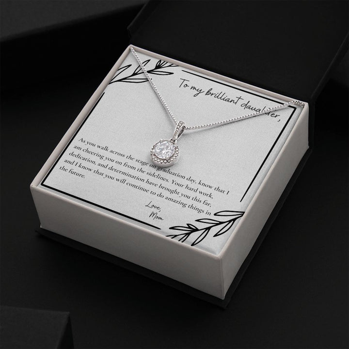 To My Brilliant Daughter | As you walk across the stage on graduation day, know that I am cheering you on from the sidelines - Eternal Hope Necklace