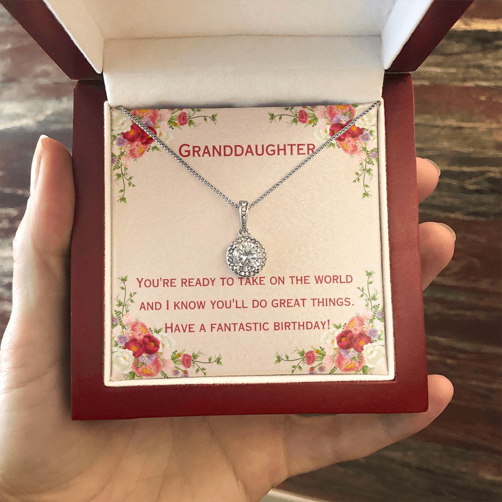 Granddaughter | You're ready to take on the world and I know you'll do great things. Have a fantastic birthday! - Eternal Hope Necklace