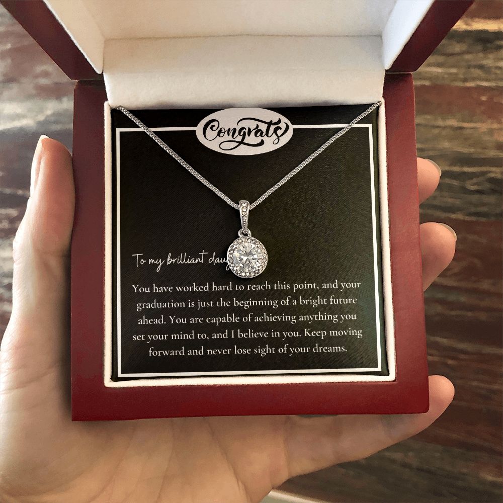 To My Brilliant Daughter | You are capable of achieving anything - Eternal Hope Necklace