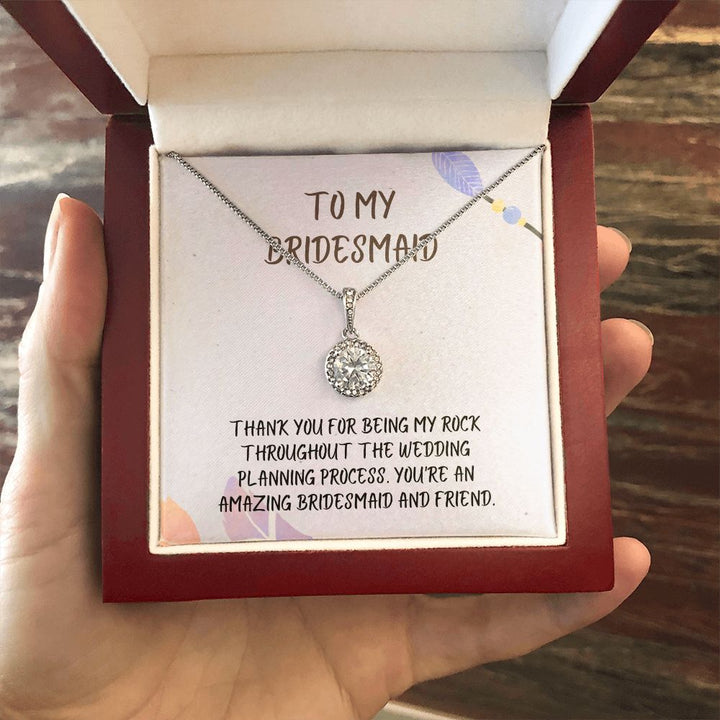 To My Bridesmaid | You're an amazing bridesmaid and friend - Eternal Hope Necklace