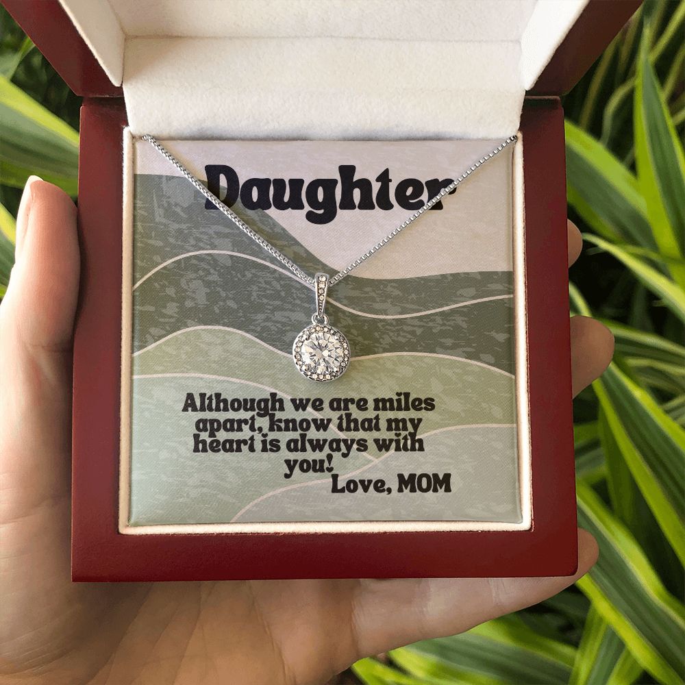 Daughter | Although we are miles apart - Eternal Hope Necklace