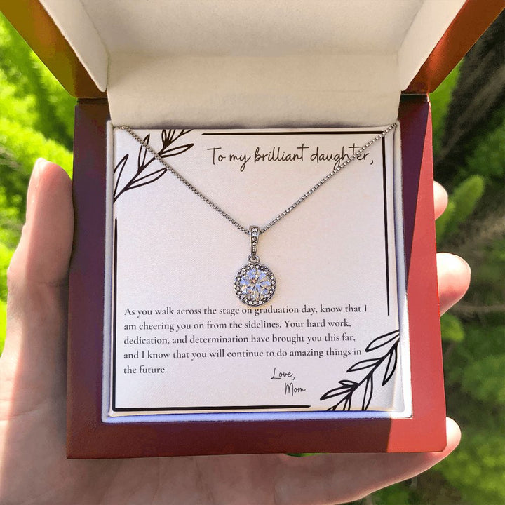 To My Brilliant Daughter | As you walk across the stage on graduation day, know that I am cheering you on from the sidelines - Eternal Hope Necklace