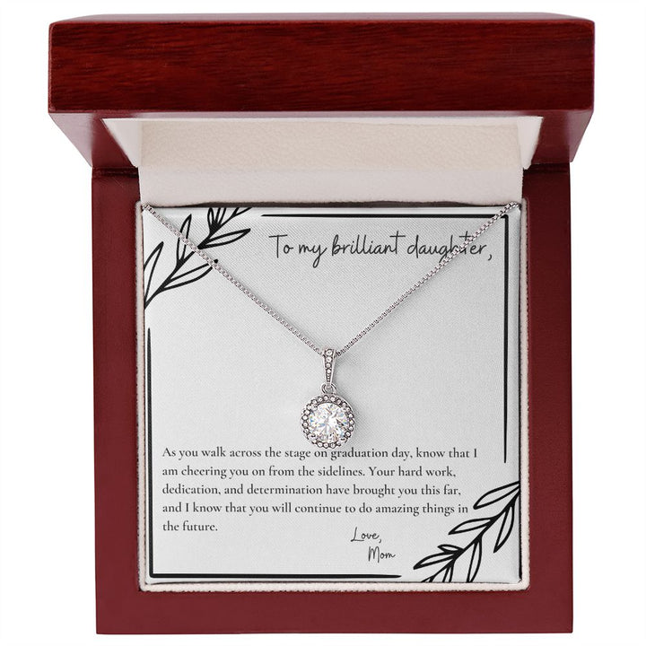 To My Brilliant Daughter | As you walk across the stage on graduation day, know that I am cheering you on from the sidelines - Eternal Hope Necklace