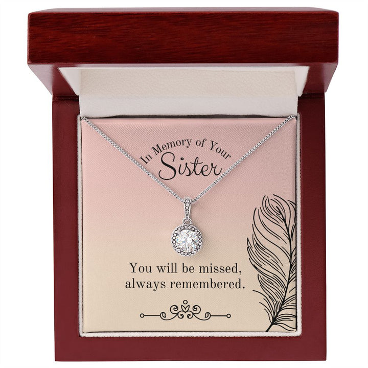 In Memory of Your Sister | You will be missed, always remembered - Eternal Hope Necklace