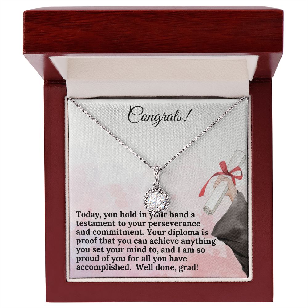 Congrats! | Your diploma is proof that you can achieve anything you set your mind to - Eternal Hope Necklace