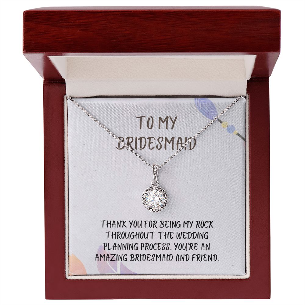 To My Bridesmaid | You're an amazing bridesmaid and friend - Eternal Hope Necklace