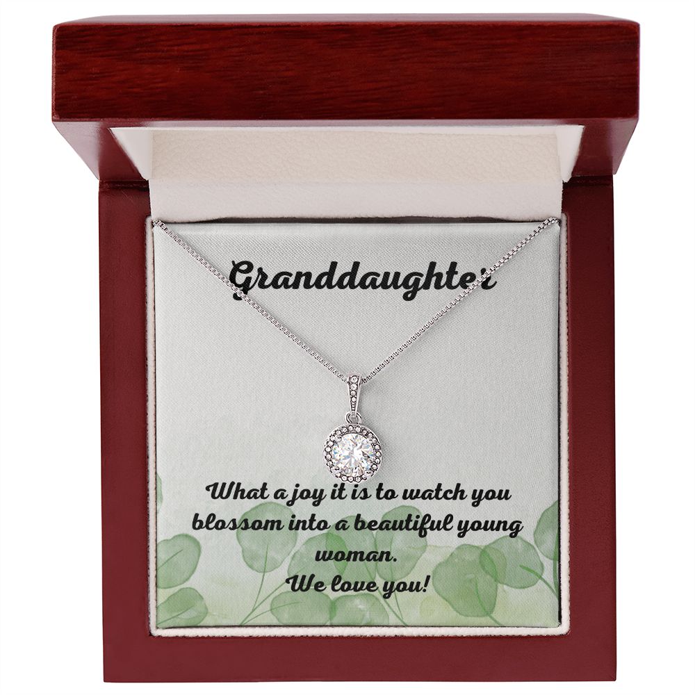 Granddaughter | What a joy it is to watch you blossom into a beautiful young woman. - Eternal Hope Necklace