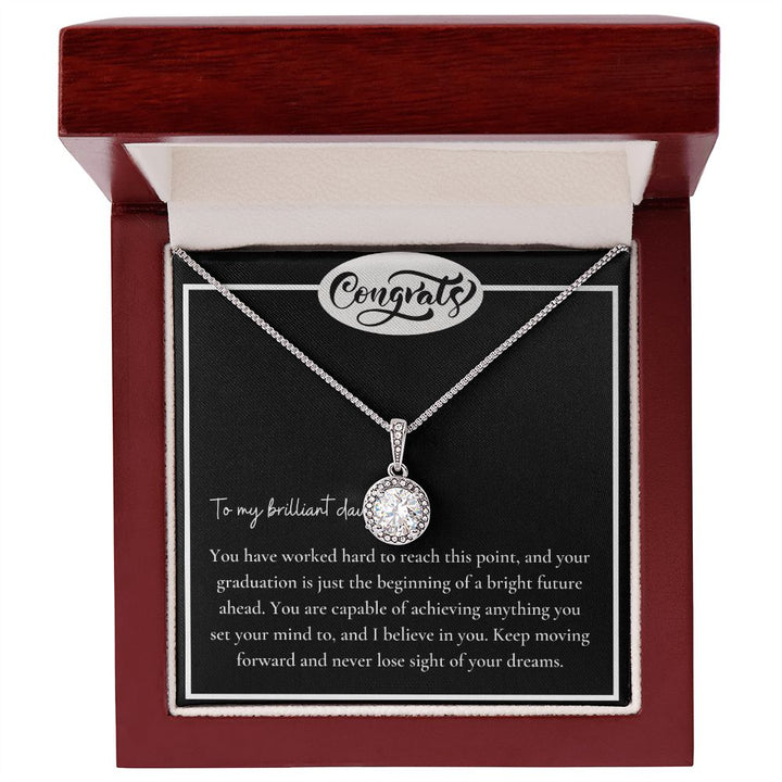 To My Brilliant Daughter | You are capable of achieving anything - Eternal Hope Necklace