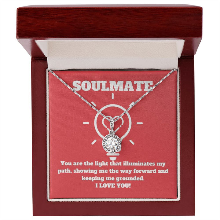 Soulmate | You are the light that illuminates my path - Eternal Hope Necklace