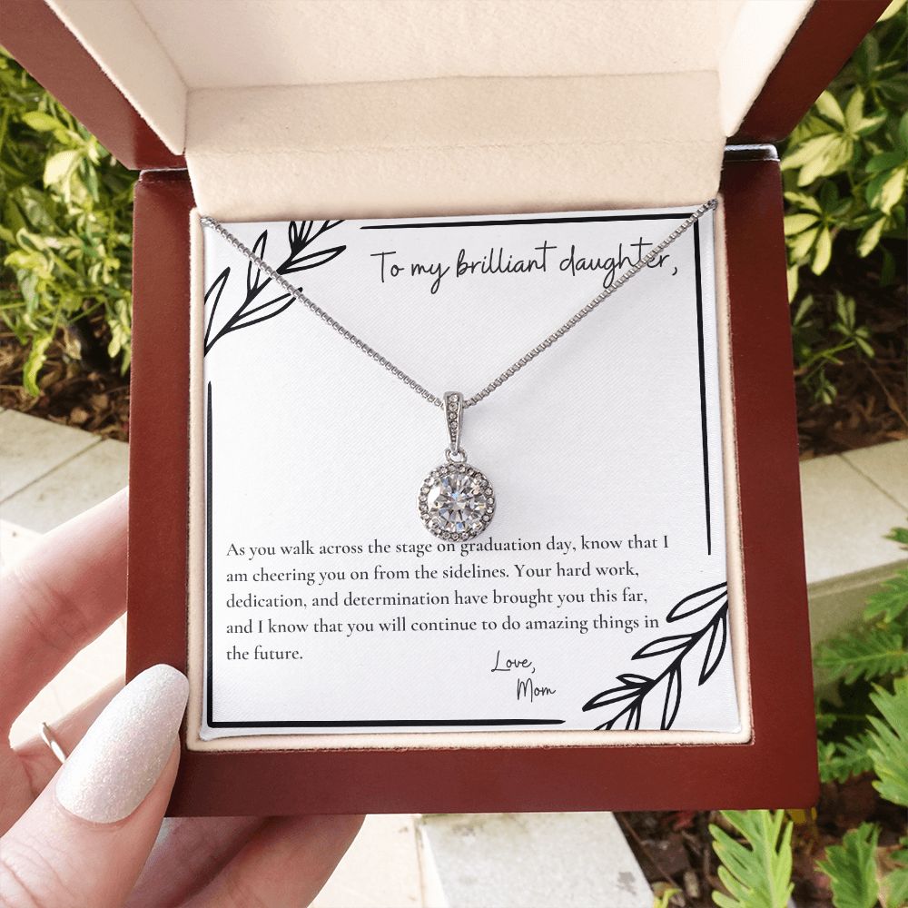 To My Brilliant Daughter | As you walk across the stage on graduation day, know that I am cheering you on from the sidelines - Eternal Hope Necklace