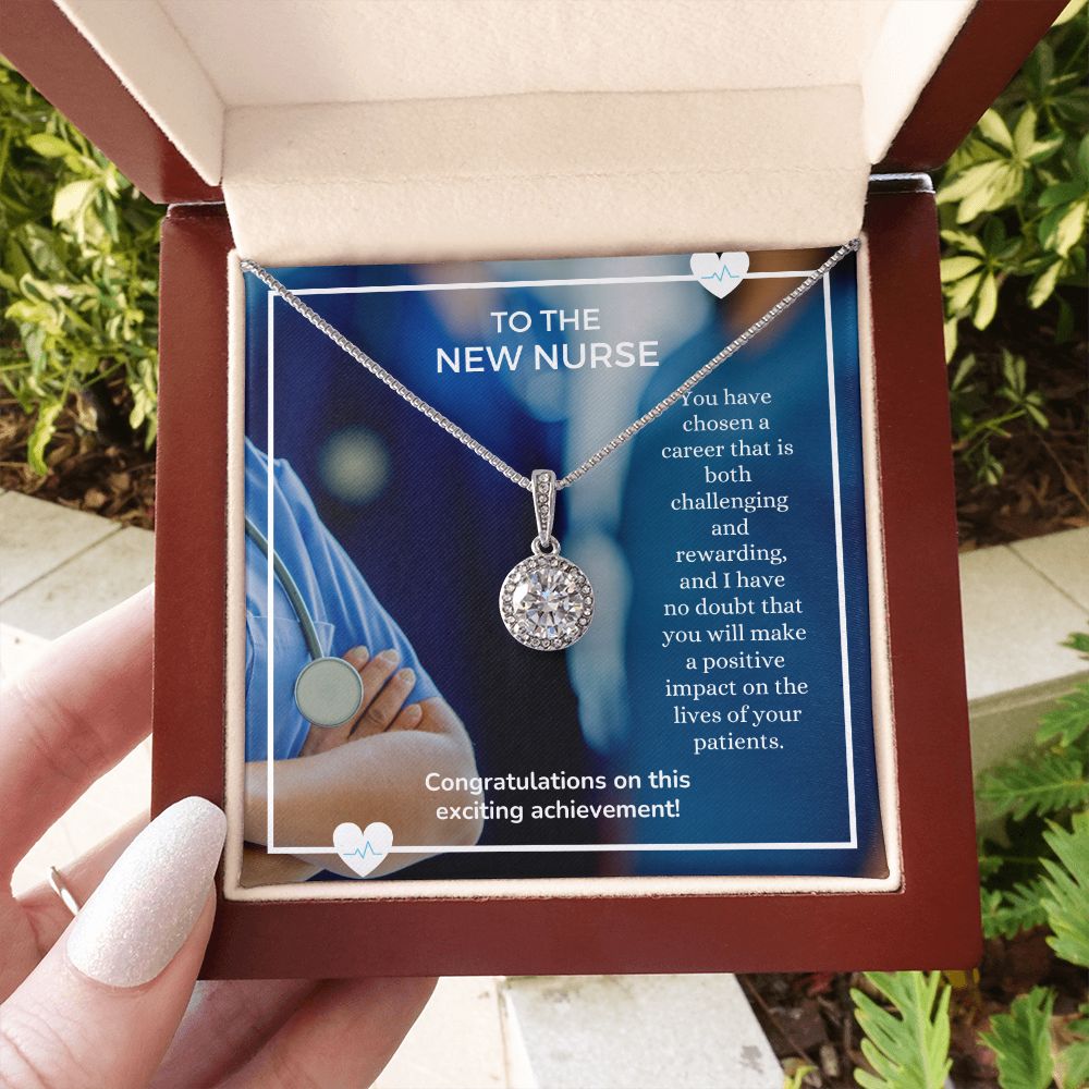 To The New Nurse | You have chosen a career that is both challenging and rewarding - Eternal Hope Necklace