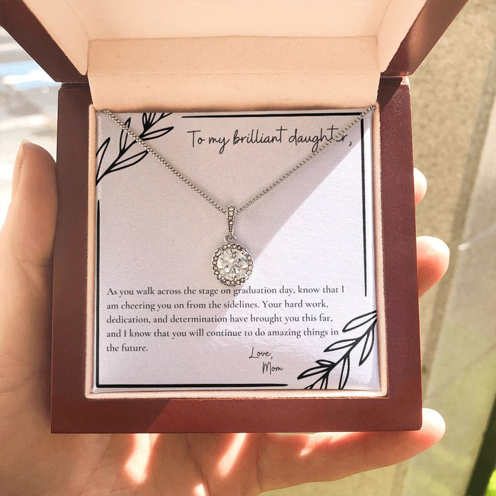 To My Brilliant Daughter | As you walk across the stage on graduation day, know that I am cheering you on from the sidelines - Eternal Hope Necklace