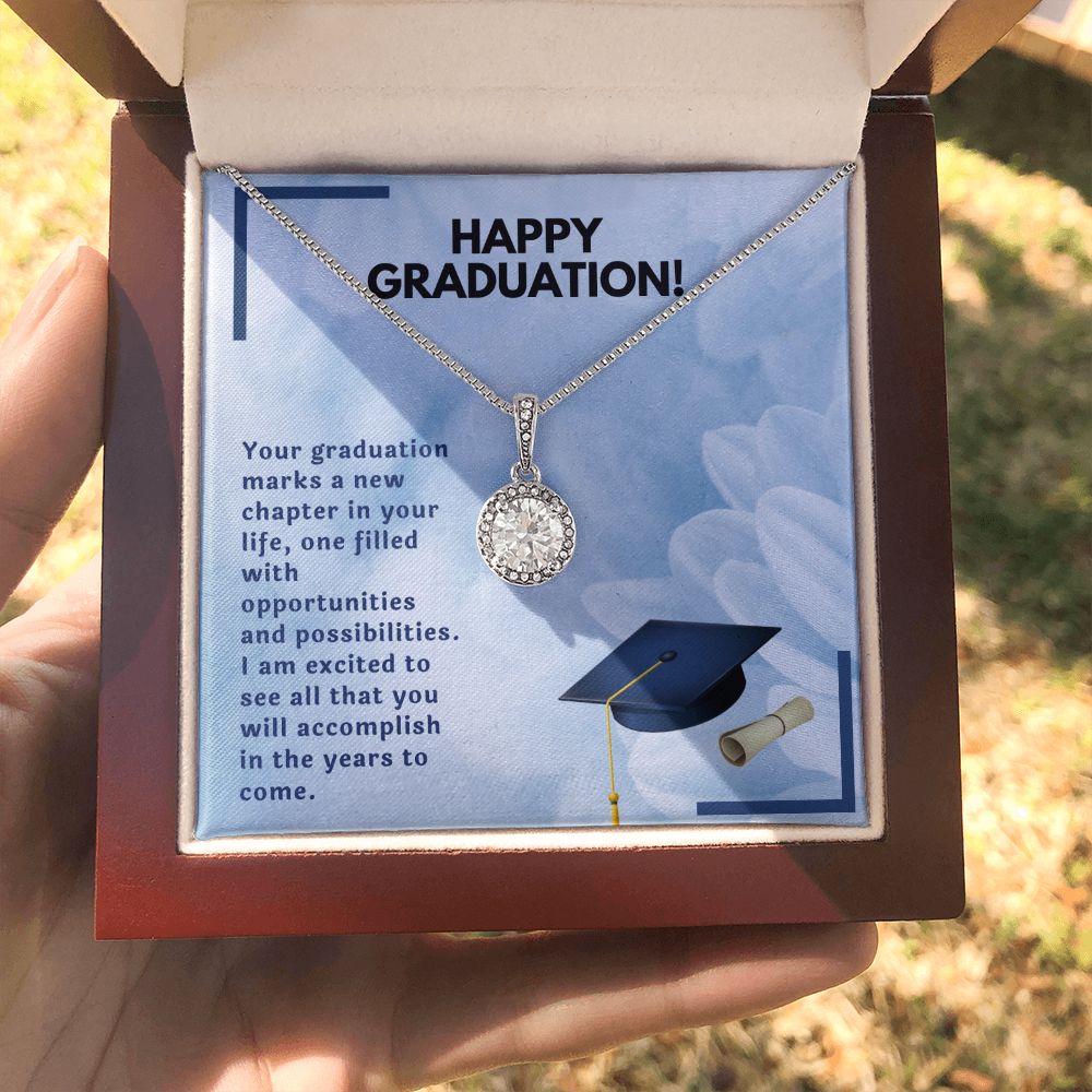 Happy Graduation | I am excited to see all that you will accomplish in the years to come - Eternal Hope Necklace