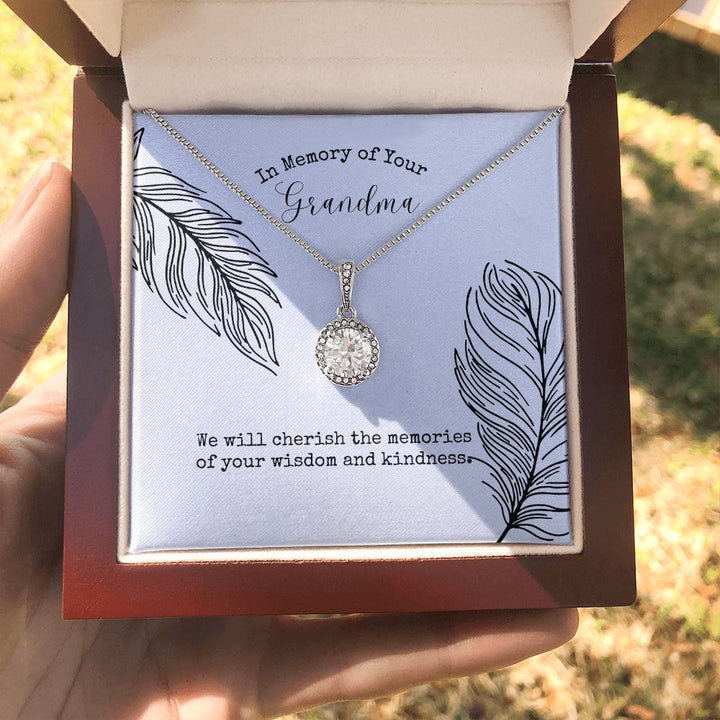 In Memory of Your Grandma | We will cherish the memories of your wisdom and kindness - Eternal Hope Necklace