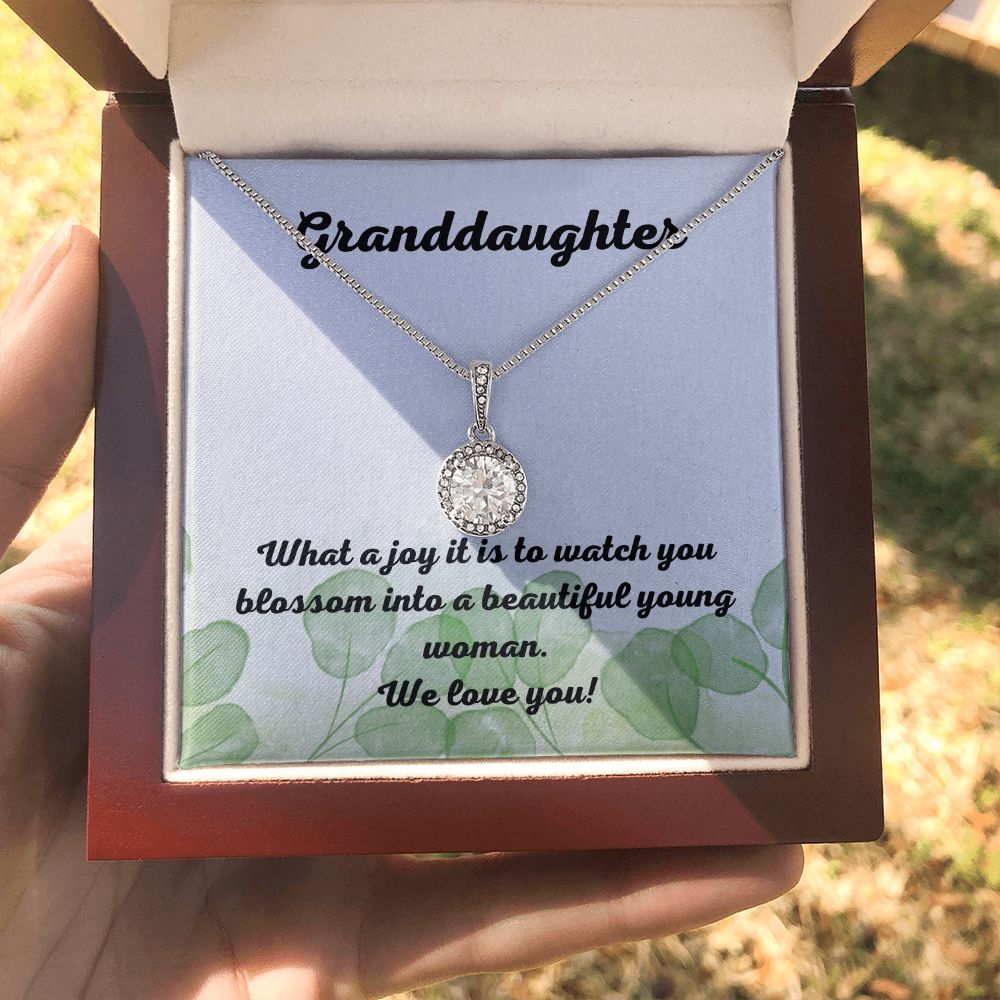 Granddaughter | What a joy it is to watch you blossom into a beautiful young woman. - Eternal Hope Necklace