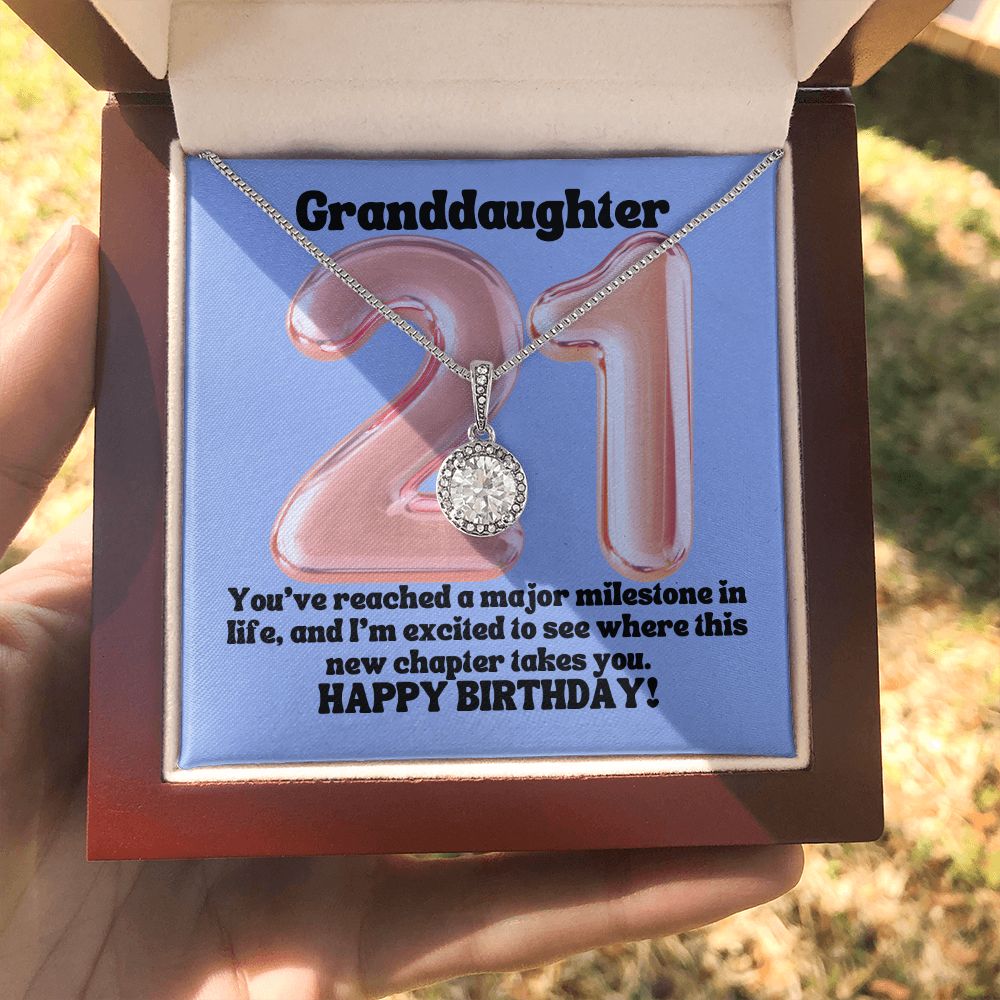 Granddaughter | You've reached a major milestone in life, and I'm excited to see where this new chapter takes you. Happy Birthday! - Eternal Hope Necklace