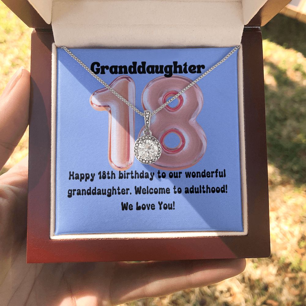 Granddaughter | Happy 18th birthday to our wonderful granddaughter. Welcome to adulthood - Eternal Hope Necklace