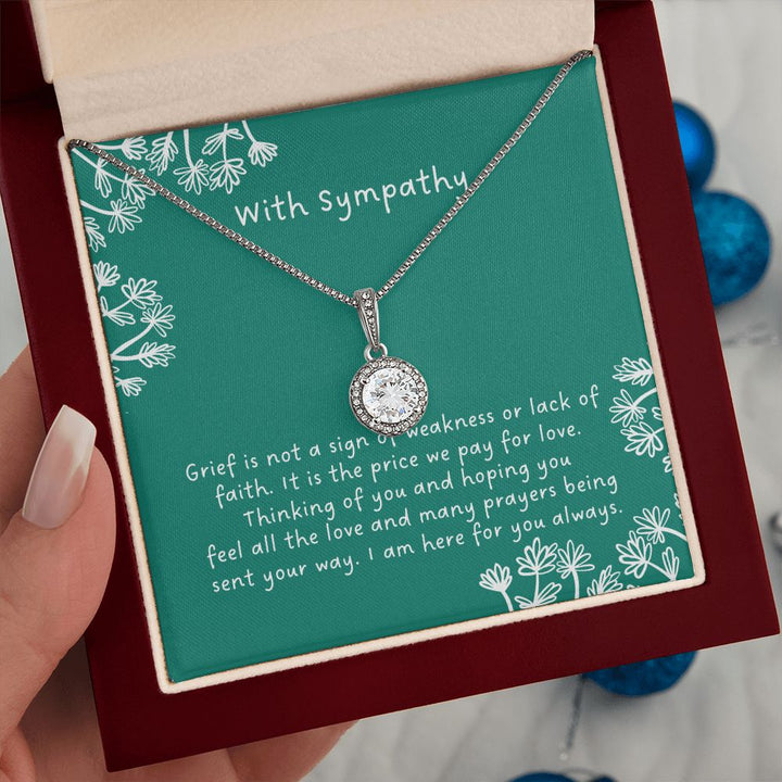 With Sympathy | Thinking of You and Hoping You feel all the love and many prayers being sent your way - Eternal Hope Necklace