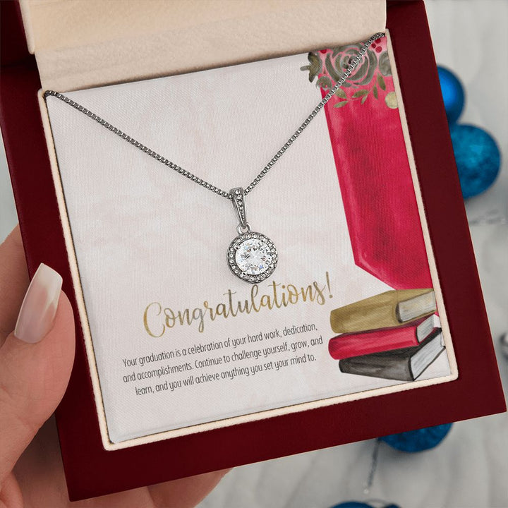 Congratulations! | Continue to challenge yourself, grow and learn - Eternal Hope Necklace