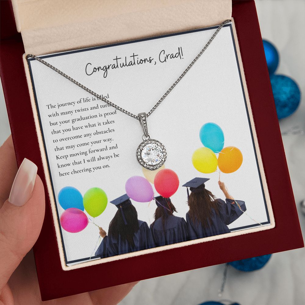 Congratulations, Grad! | Keep moving forward and know that I will always be here cheering on you - Eternal Hope Necklace