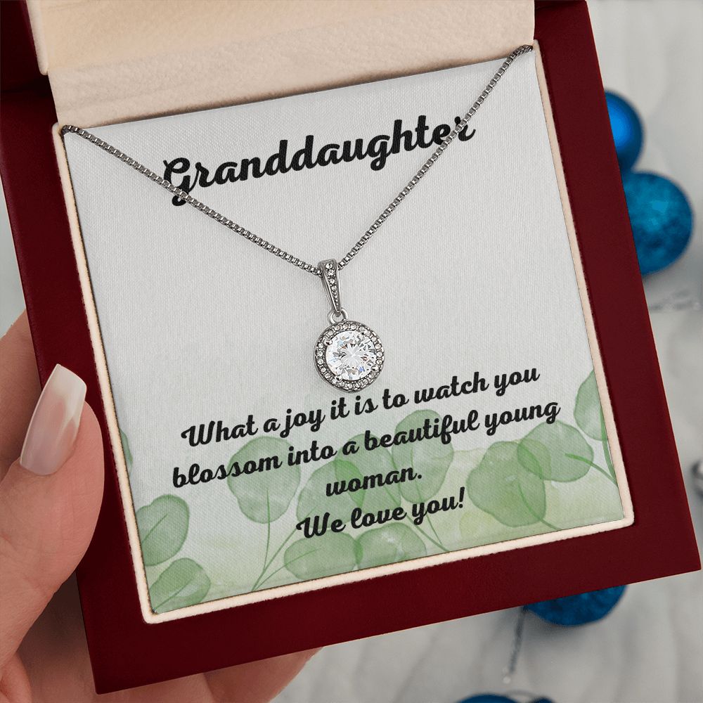 Granddaughter | What a joy it is to watch you blossom into a beautiful young woman. - Eternal Hope Necklace