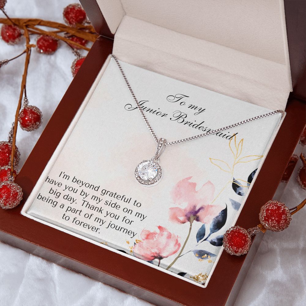 To My Junior Bridesmaid | Thank you for being a part of my journey to forever - Eternal Hope Necklace