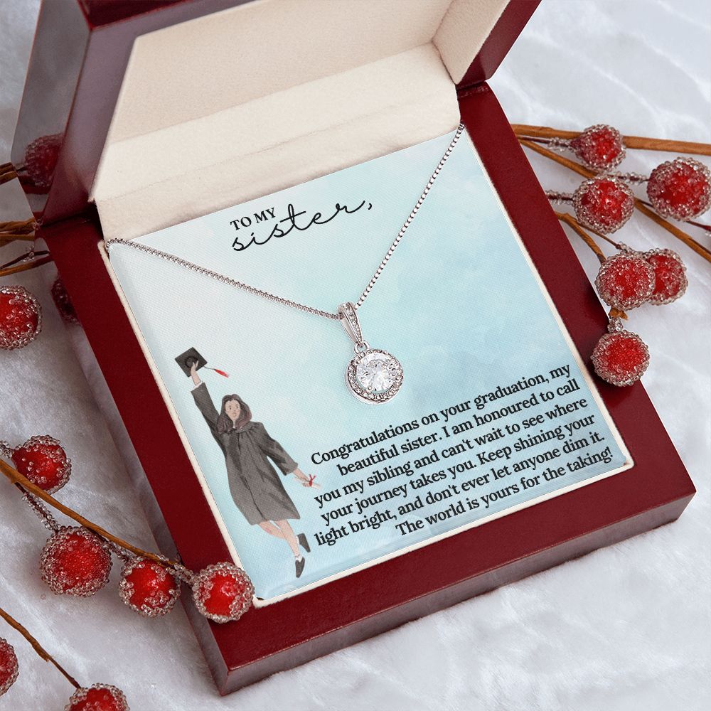 To My Sister | I am honoured to call you my sibling and can't wait to see where journey takes you - Eternal Hope Necklace