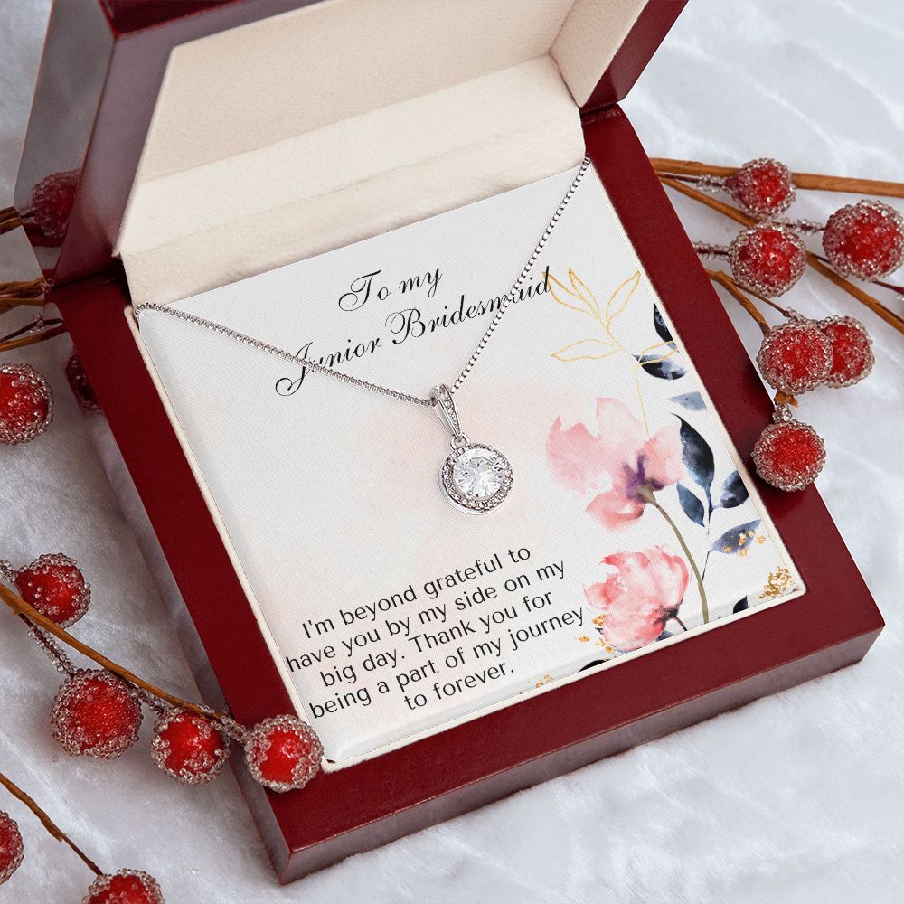 To My Junior Bridesmaid | Thank you for being a part of my journey to forever - Eternal Hope Necklace