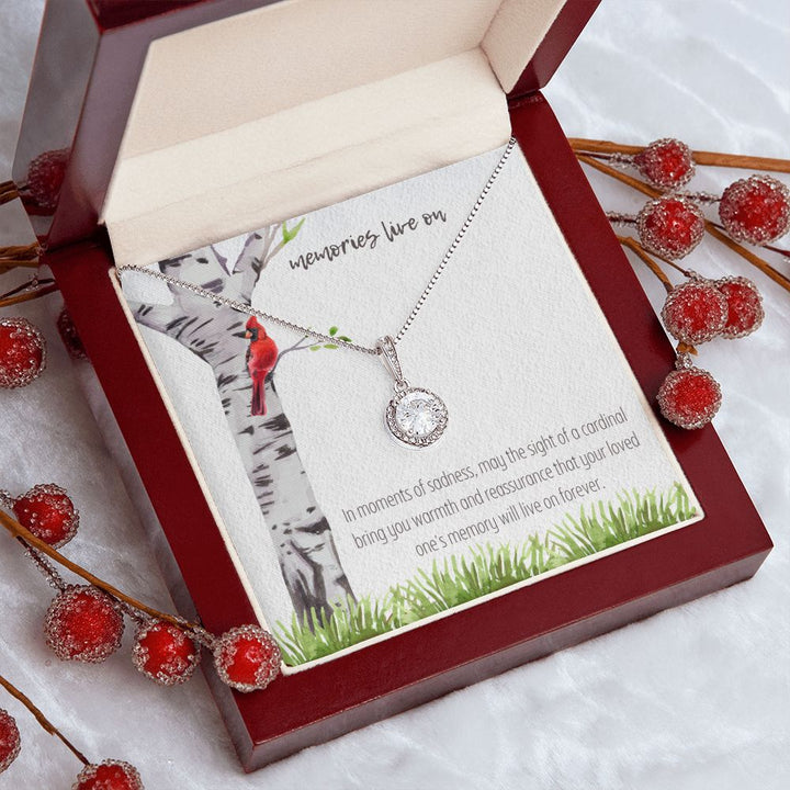 Memories Live On | In moments of sadness, may the sight of a cardinal bring you warmth and reassurance - Eternal Hope Necklace