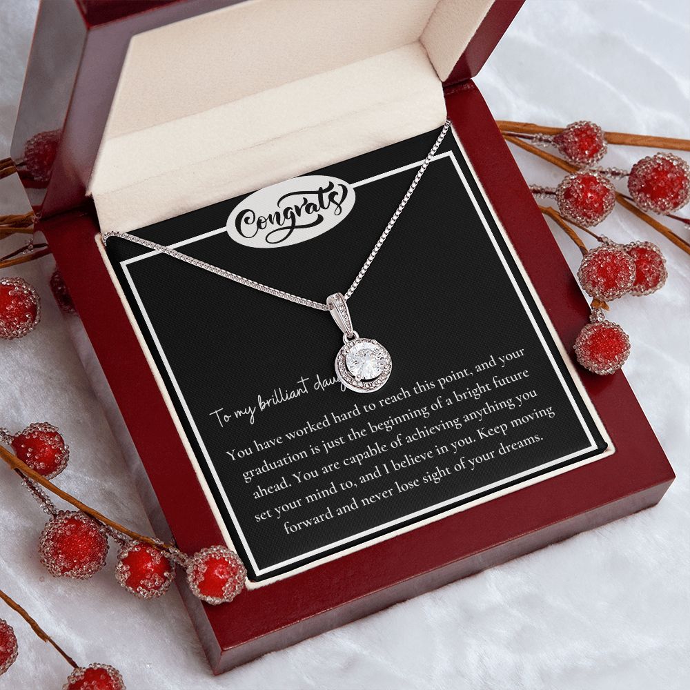 To My Brilliant Daughter | You are capable of achieving anything - Eternal Hope Necklace