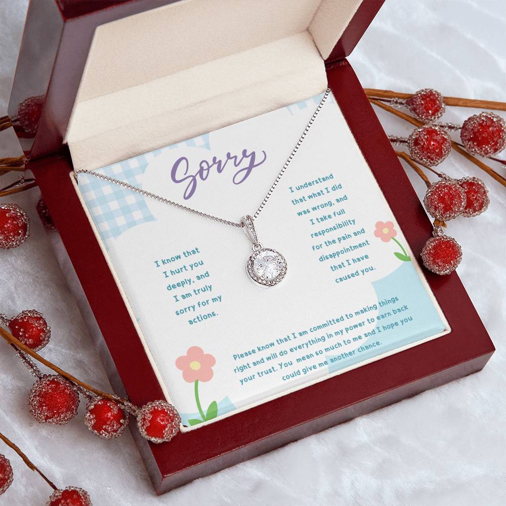 Sorry | I know that I hurt you deeply, and I am truly sorry for my actions - Eternal Hope Necklace