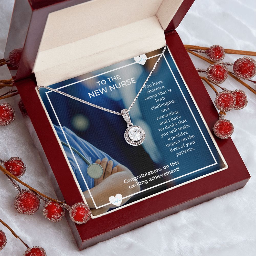 To The New Nurse | You have chosen a career that is both challenging and rewarding - Eternal Hope Necklace