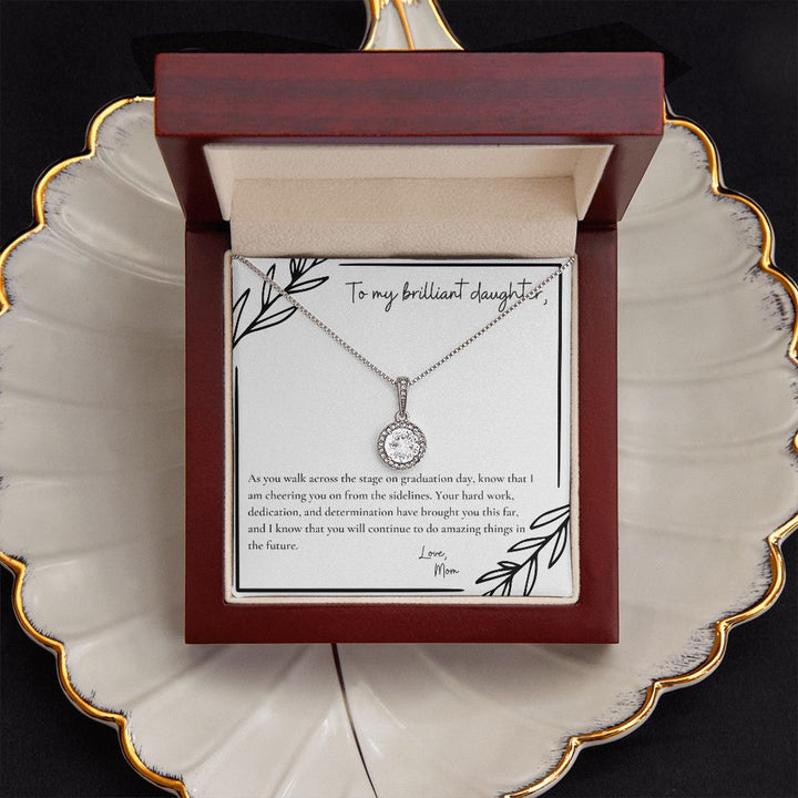 To My Brilliant Daughter | As you walk across the stage on graduation day, know that I am cheering you on from the sidelines - Eternal Hope Necklace