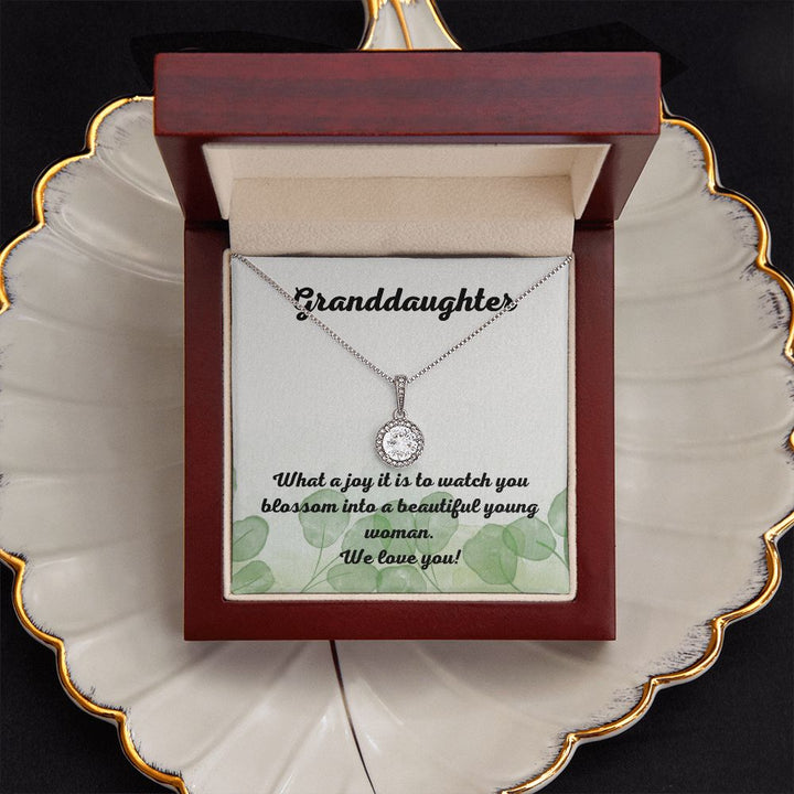 Granddaughter | What a joy it is to watch you blossom into a beautiful young woman. - Eternal Hope Necklace