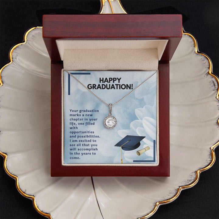 Happy Graduation | I am excited to see all that you will accomplish in the years to come - Eternal Hope Necklace