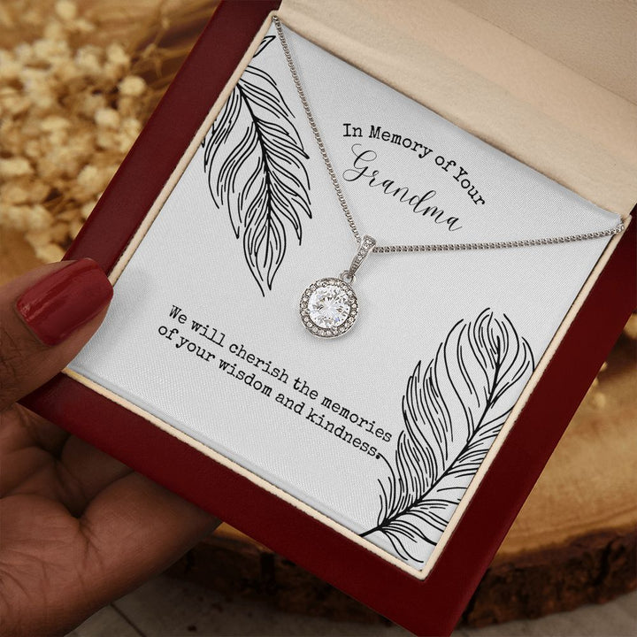 In Memory of Your Grandma | We will cherish the memories of your wisdom and kindness - Eternal Hope Necklace