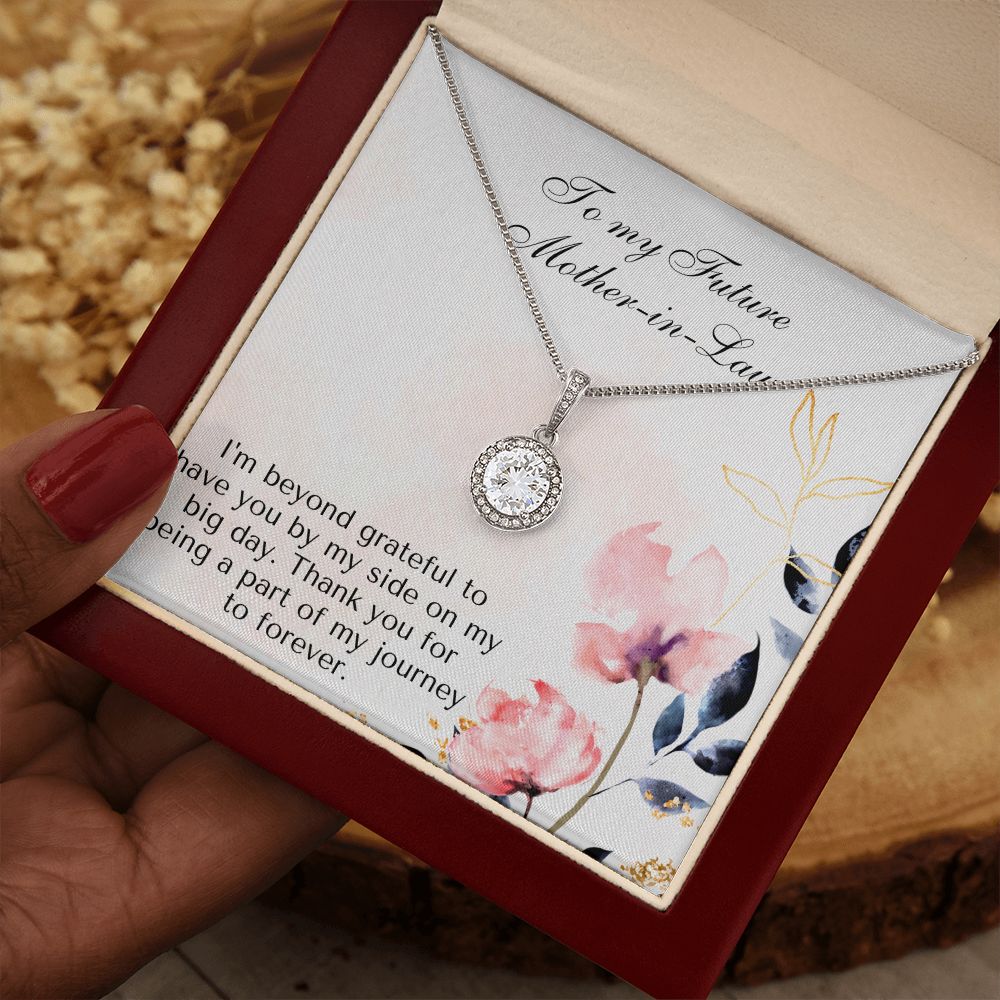 To My Future Mother-in-Law | Thank you for being a part of my journey to forever - Eternal Hope Necklace