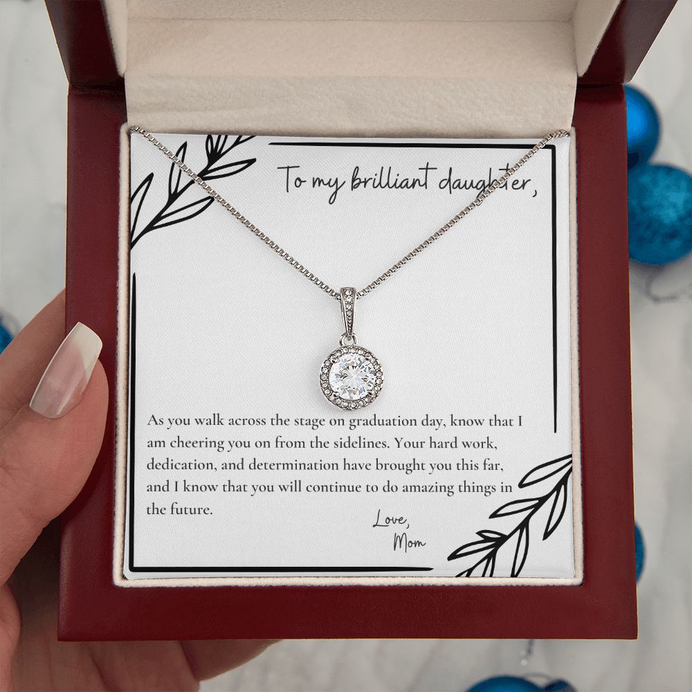 To My Brilliant Daughter | As you walk across the stage on graduation day, know that I am cheering you on from the sidelines - Eternal Hope Necklace