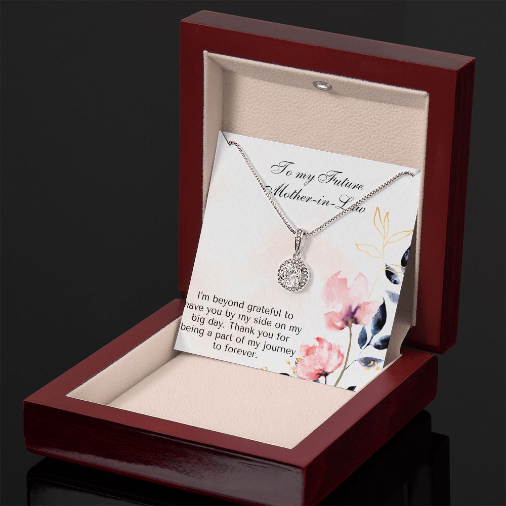 To My Future Mother-in-Law | Thank you for being a part of my journey to forever - Eternal Hope Necklace