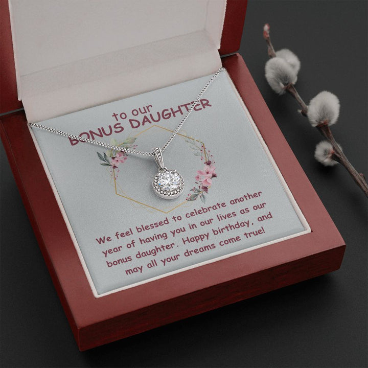 To our Bonus Daughter | We feel blessed to celebrate another year of having in our lives as our bonus daughter. Happy Birthday - Eternal Hope Necklace