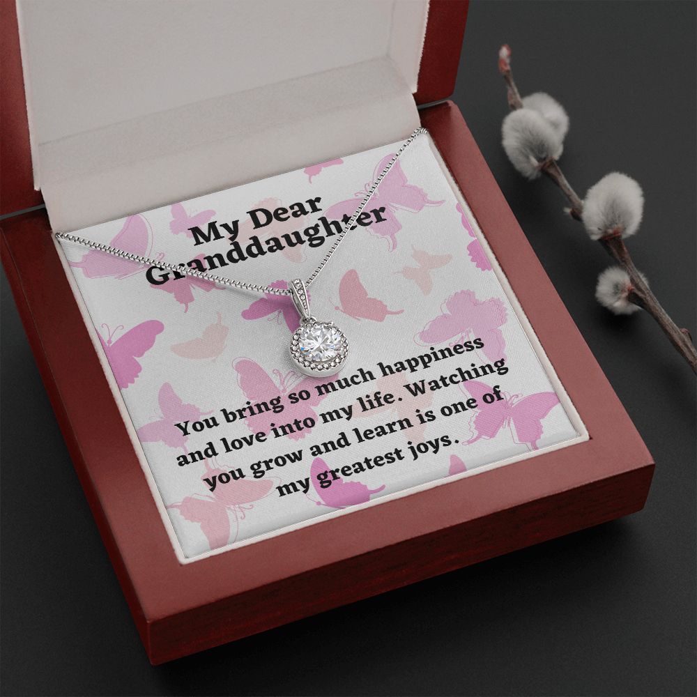 My Dear Granddaughter | You bring so much happiness and love into my life - Eternal Hope Necklace