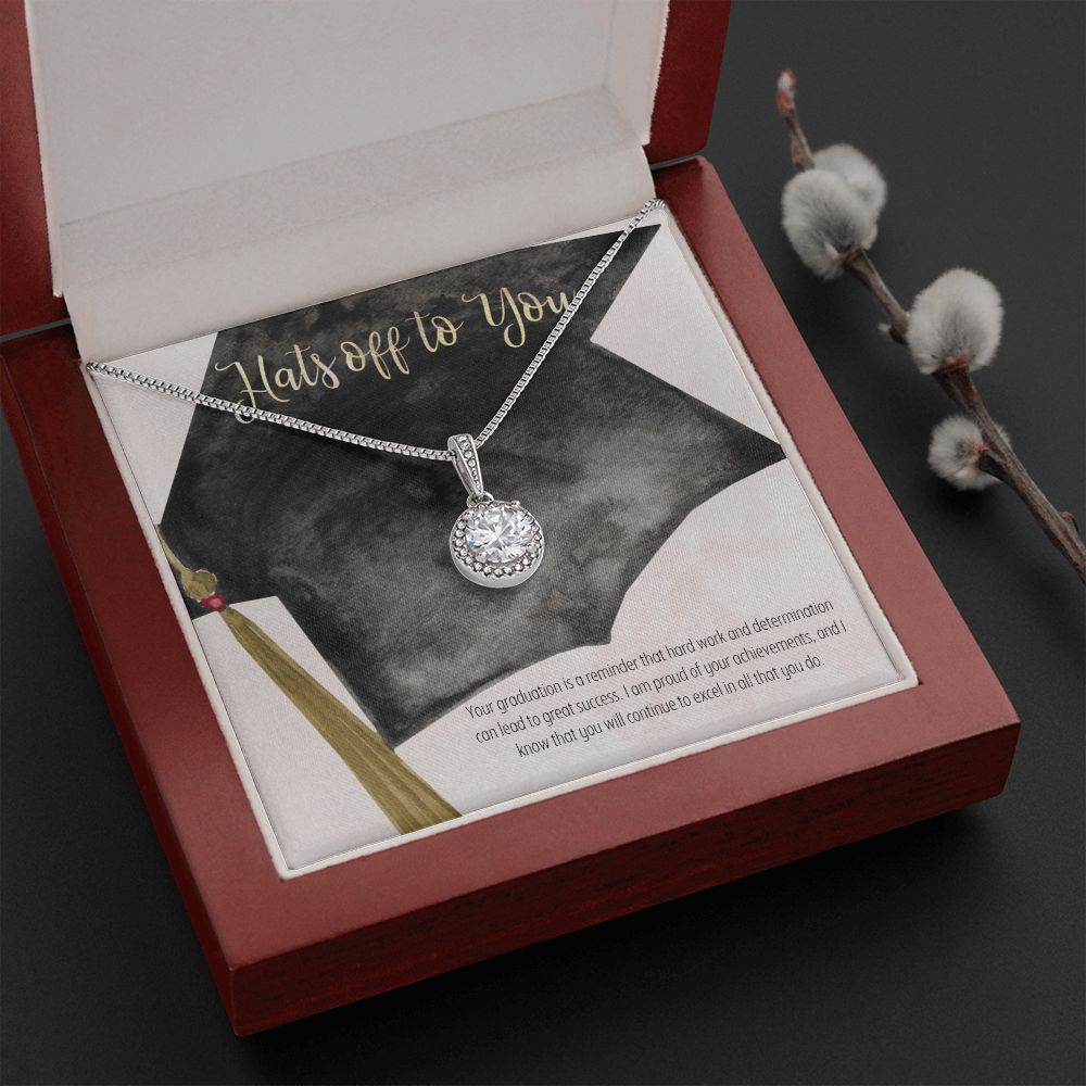 Hats off to you | Your graduation is a reminder that hard work and determination can lead to great success - Eternal Hope Necklace