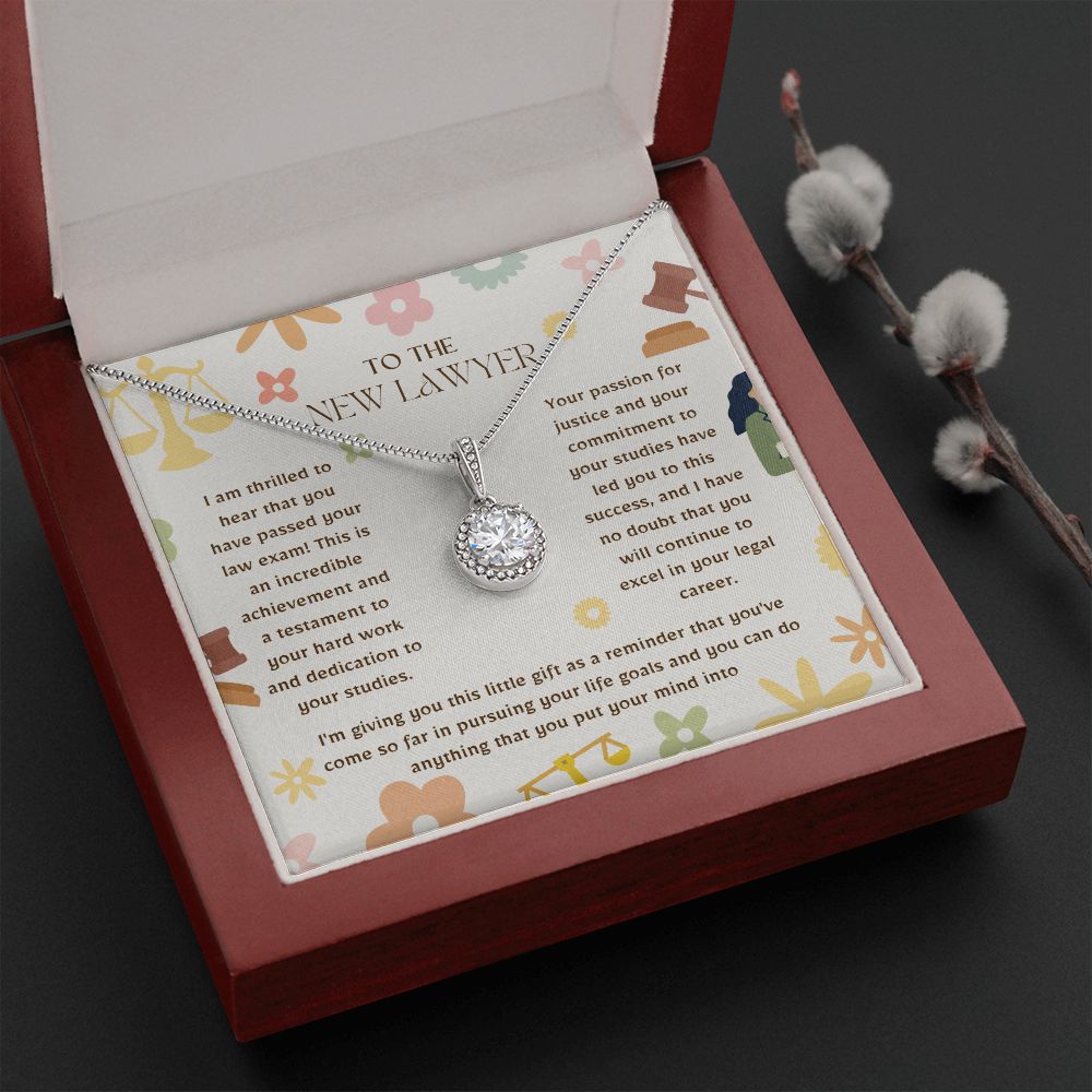 To the New Lawyer | I have no doubt that you will continue to excel in your legal career - Eternal Hope Necklace