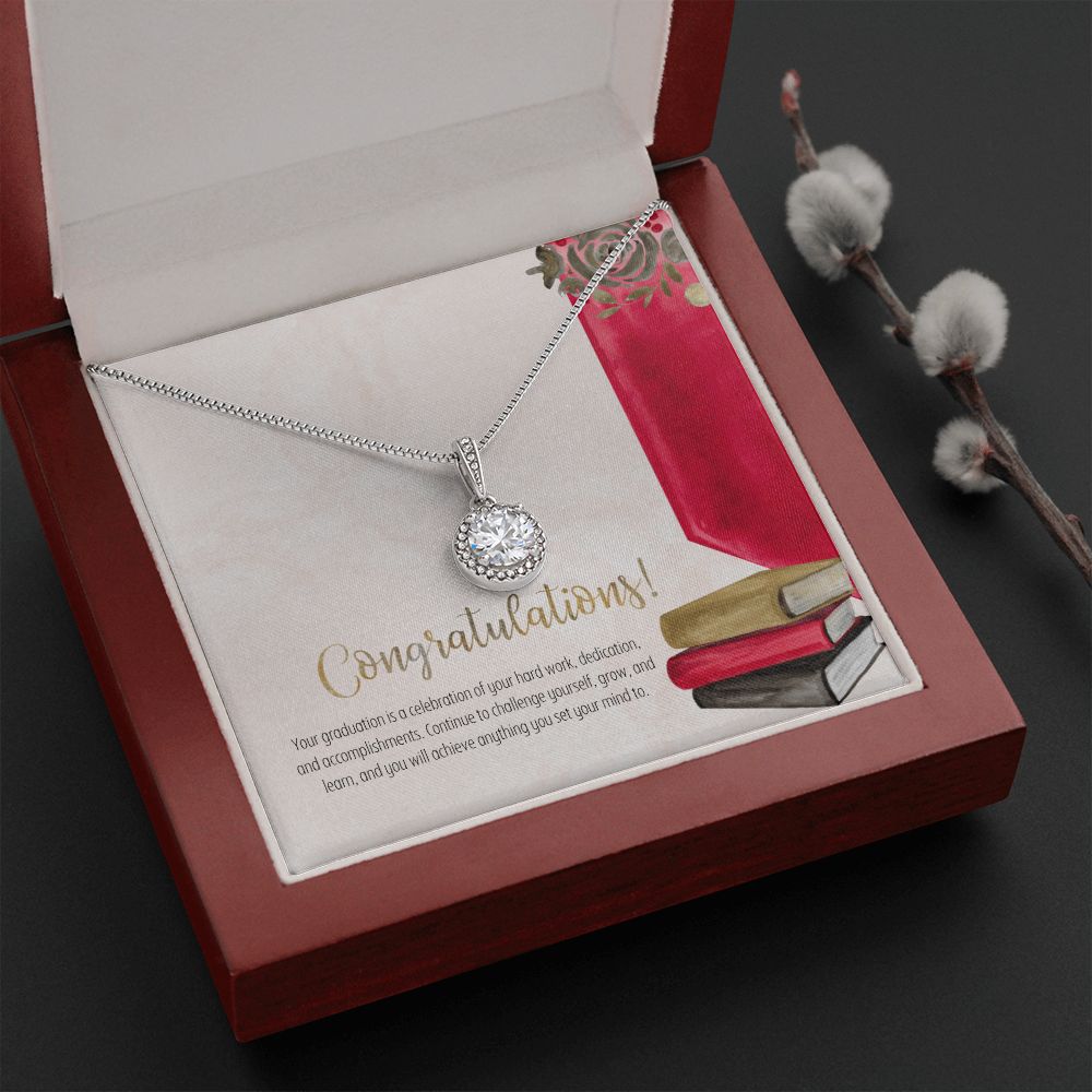 Congratulations! | Continue to challenge yourself, grow and learn - Eternal Hope Necklace