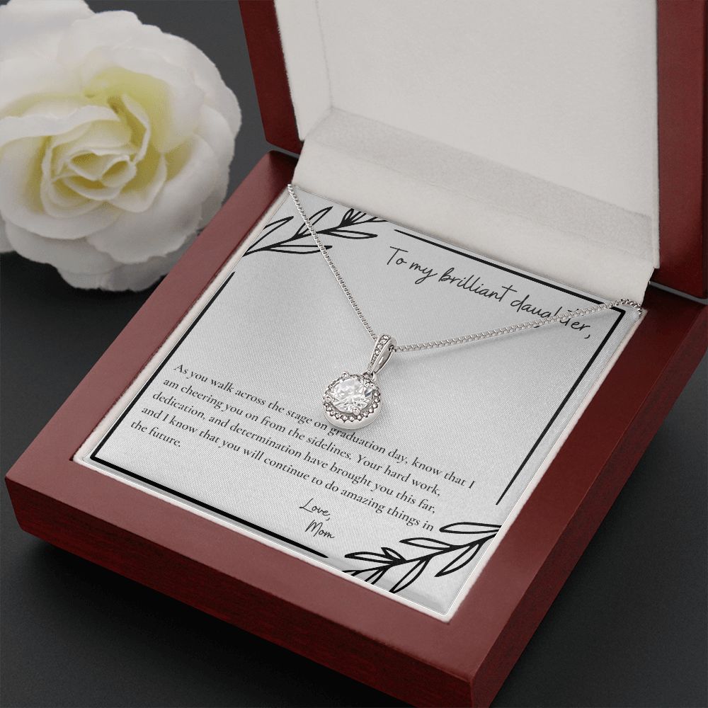 To My Brilliant Daughter | As you walk across the stage on graduation day, know that I am cheering you on from the sidelines - Eternal Hope Necklace