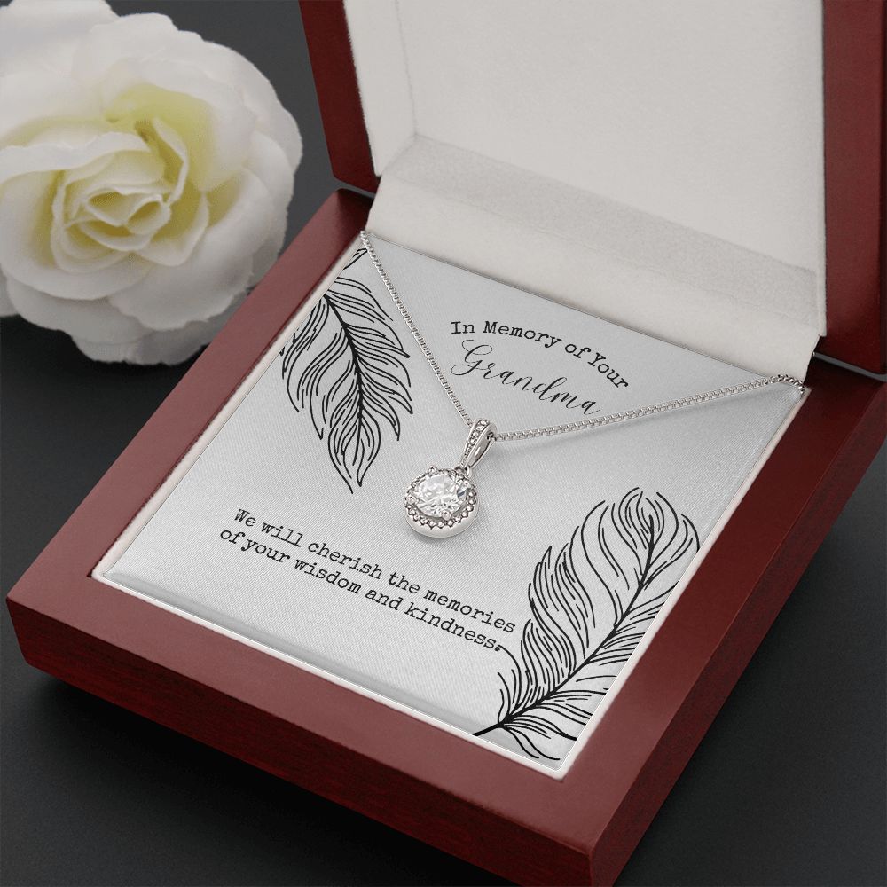 In Memory of Your Grandma | We will cherish the memories of your wisdom and kindness - Eternal Hope Necklace