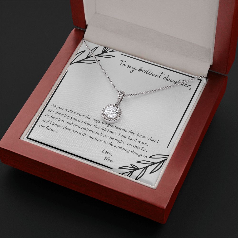 To My Brilliant Daughter | As you walk across the stage on graduation day, know that I am cheering you on from the sidelines - Eternal Hope Necklace