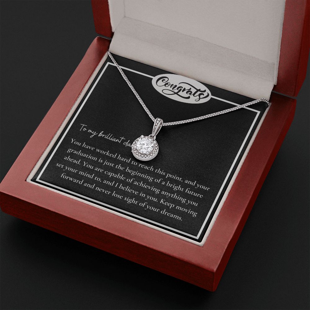 To My Brilliant Daughter | You are capable of achieving anything - Eternal Hope Necklace