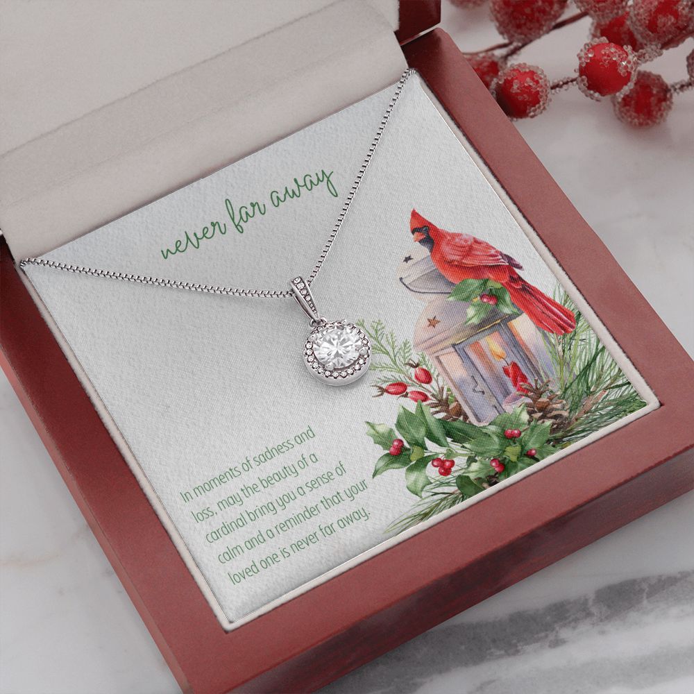 Never Far Away | In moments of sadness and loss, may the beauty of a cardinal bring you a sense of calm - Eternal Hope Necklace