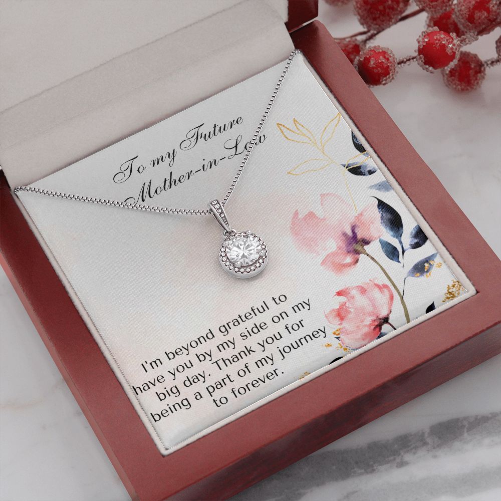 To My Future Mother-in-Law | Thank you for being a part of my journey to forever - Eternal Hope Necklace